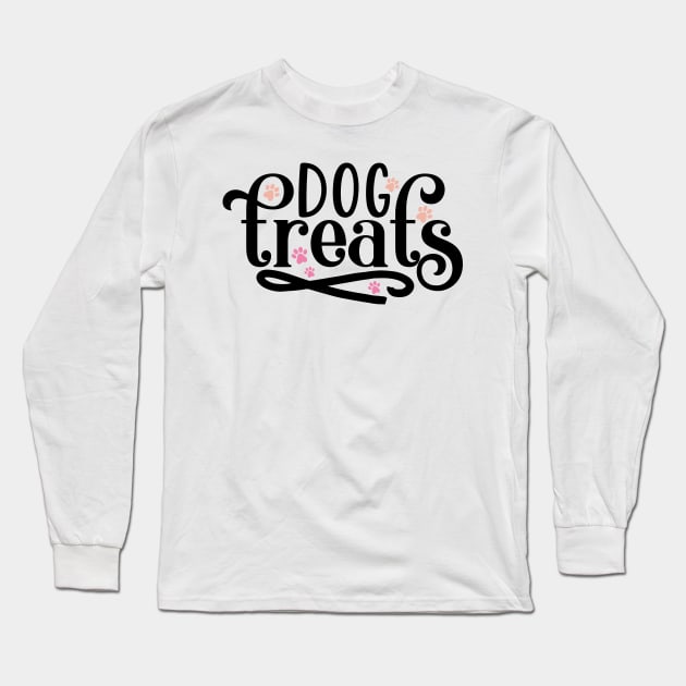 DOG Treats Long Sleeve T-Shirt by Misfit04